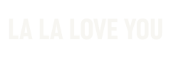 La La Love You